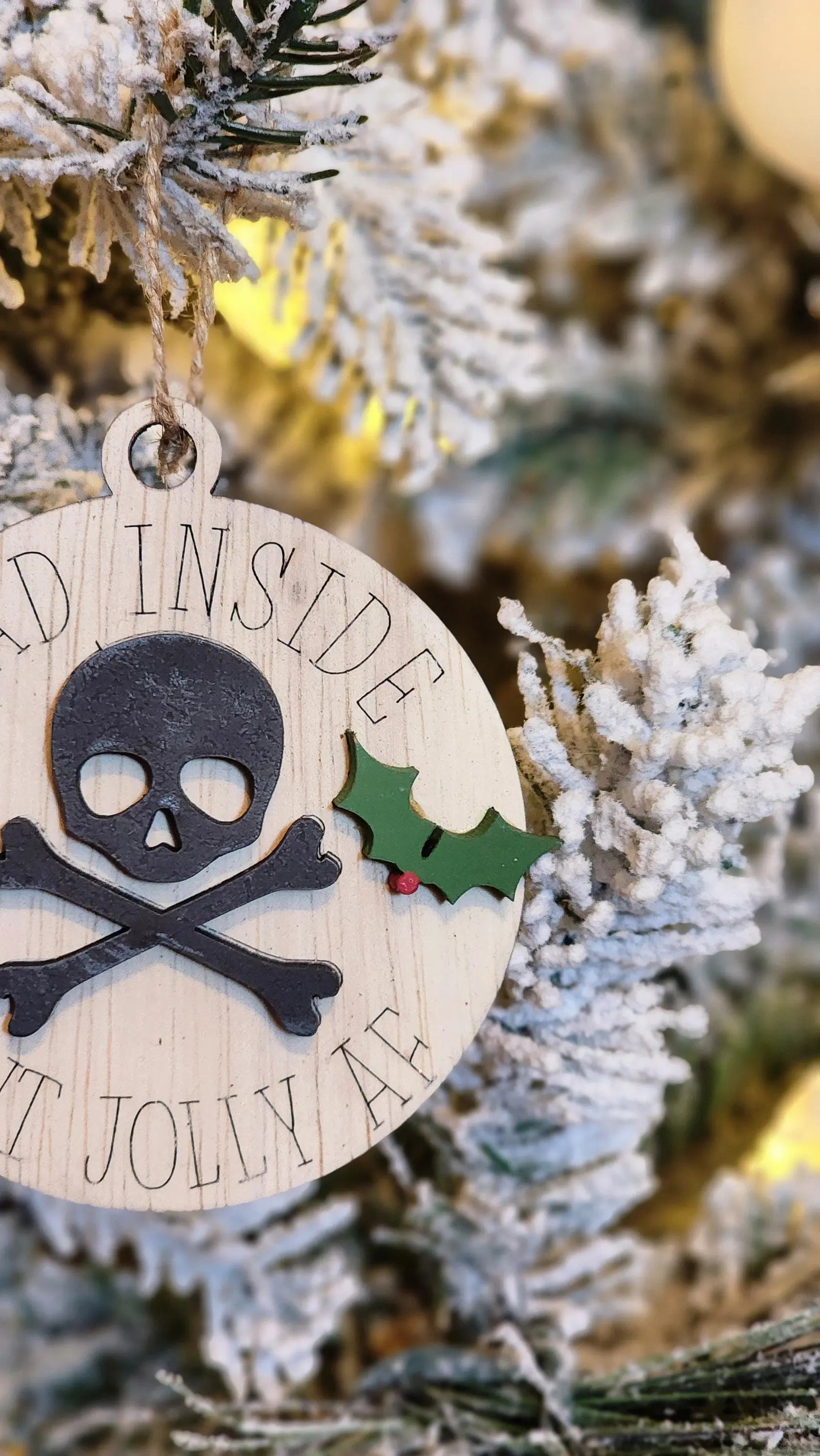 Dead Inside But Jolly AF | Funny Ornament Woodsy What Knots