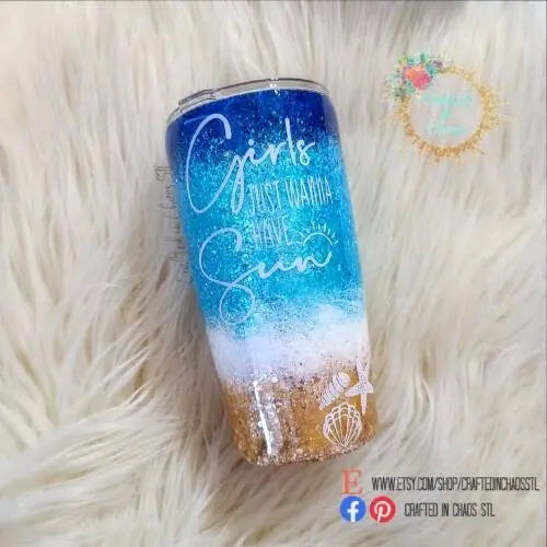 Girls Just Wanna Have Sun | Personalized Glitter Tumbler Woodsy What Knots