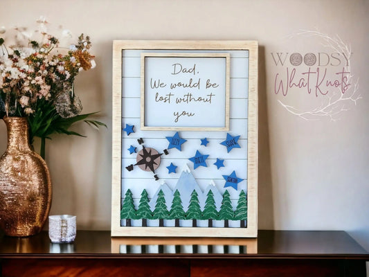 Lost Without You - Framed Father's Day Sign Woodsy What Knots