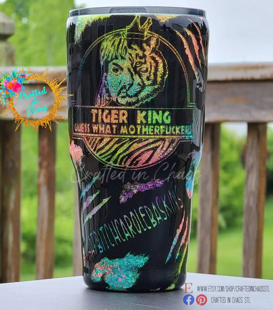 Tiger King Glittered Tumbler - Joe Exotic Tumbler - Bright Neon Colors - Father's Day - Birthday Gift -Stainless Steel Tumbler Woodsy What Knots