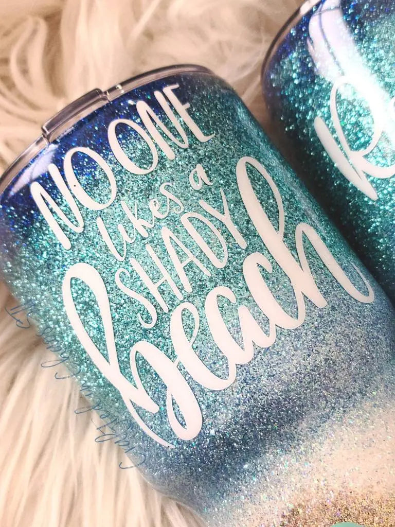 No One Likes A Shady Beach | Personalized Beach Tumbler Woodsy What Knots