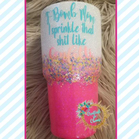 F Bomb Mom  Custom Glitter Tumbler