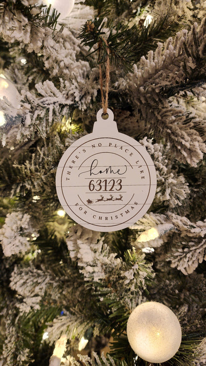 There's No Place Like Home Custom Zip Code Ornament