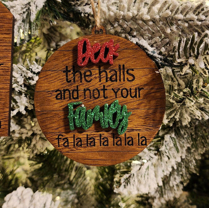 Deck the Halls Christmas Tree Ornament.